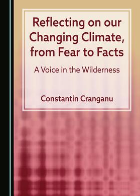 Reflecting on our Changing Climate, from Fear to Facts