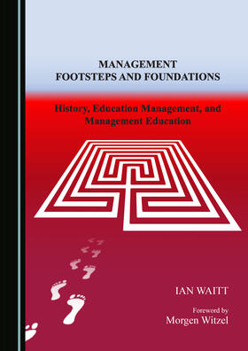 Management Footsteps and Foundations