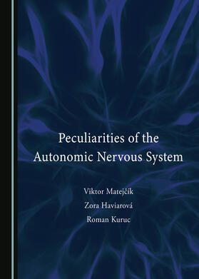 Peculiarities of the Autonomic Nervous System