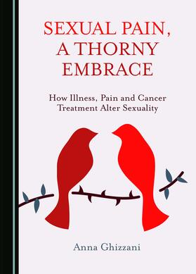 Sexual Pain, a Thorny Embrace