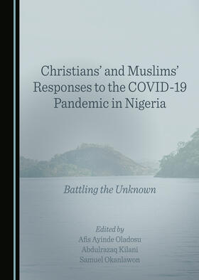 Christians' and Muslims' Responses to the COVID-19 Pandemic in Nigeria