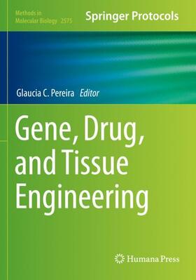 Gene, Drug, and Tissue Engineering