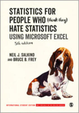 Statistics for People Who (Think They) Hate Statistics - International Student Edition