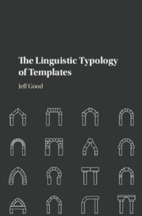 The Linguistic Typology of Templates