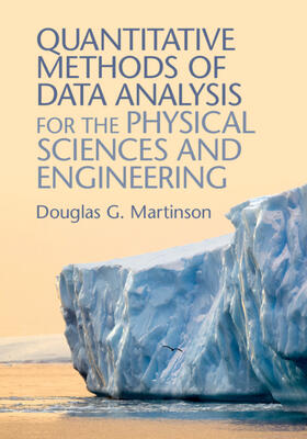 Quantitative Methods of Data Analysis for the Physical Sciences and             Engineering