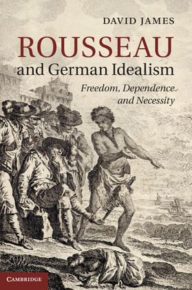 Rousseau and German Idealism