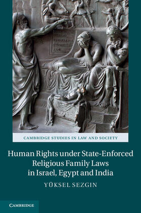 Human Rights Under State-Enforced Religious Family Laws in Israel, Egypt and India