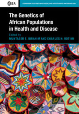 The Genetics of African Populations in Health and Disease