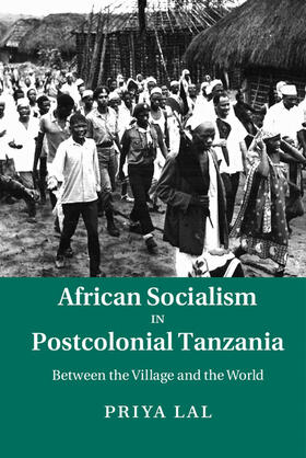 African Socialism in Postcolonial Tanzania