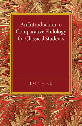 An Introduction to Comparative Philology for Classical             Students