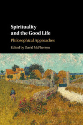 Spirituality and the Good Life