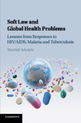 Soft Law and Global Health Problems