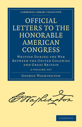 Official Letters to the Honorable American Congress 2 Volume Set