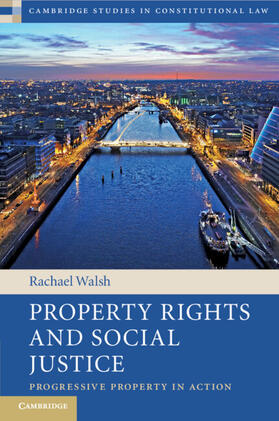 Property Rights and Social Justice