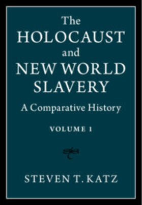 The Holocaust and New World Slavery