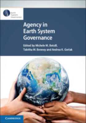 Agency in Earth System Governance