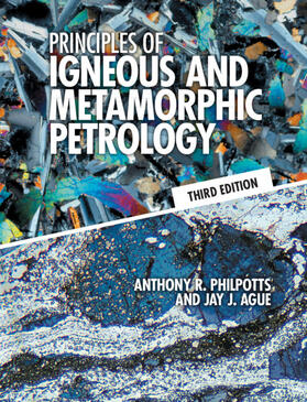 Principles of Igneous and Metamorphic Petrology