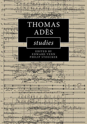 Thomas Ades Studies