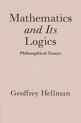 Mathematics and Its Logics