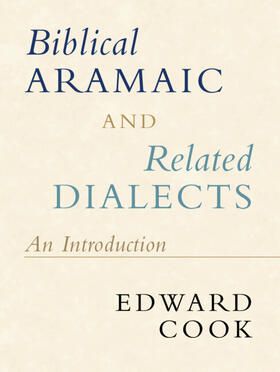 Biblical Aramaic and Related Dialects