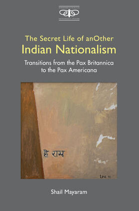 The Secret Life of Another Indian Nationalism