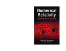 Numerical Relativity: Starting from Scratch