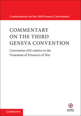 Commentary on the Third Geneva Convention 2 Volumes Paperback Set