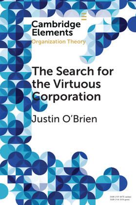 The Search for the Virtuous Corporation