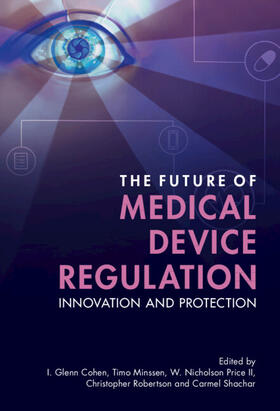 The Future of Medical Device Regulation