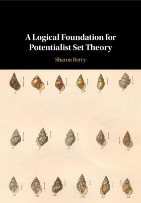 A Logical Foundation for Potentialist Set Theory