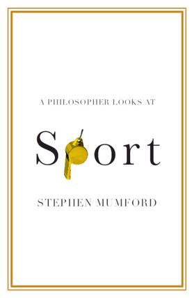 A Philosopher Looks at Sport