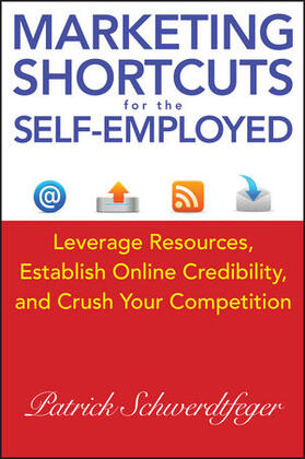 Marketing Shortcuts for the Self-Employed