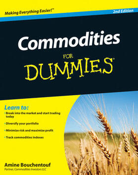 Bouchentouf, A: Commodities For Dummies