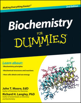 Moore, J: Biochemistry For Dummies
