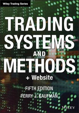 TRADING SYSTEMS & METHODS + WE