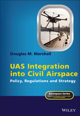 Marshall, D: UAS Integration into Civil Airspace
