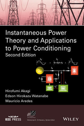 Akagi, H: Instantaneous Power Theory and Applications to Pow
