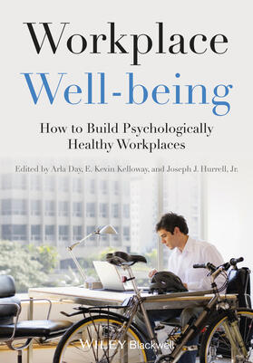 Day, A: Workplace Well-being - How to Build Psychologically