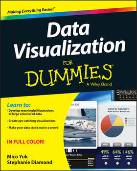 Yuk, M: Data Visualization For Dummies