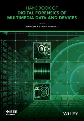 Handbook of Digital Forensics of Multimedia Data and Devices