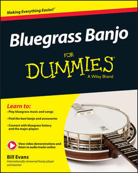 Evans, W: Bluegrass Banjo For Dummies - Book + Online Video
