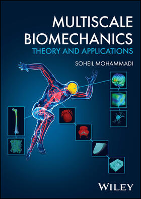 Mohammadi, S: Multiscale Biomechanics