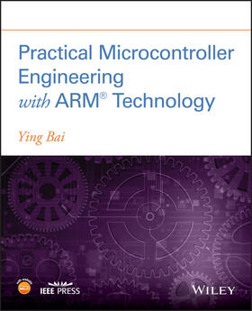 Practical Microcontroller Engineering with Arm- Technology