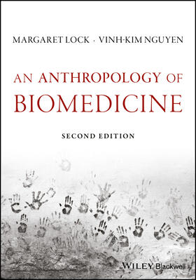 Lock, M: Anthropology of Biomedicine
