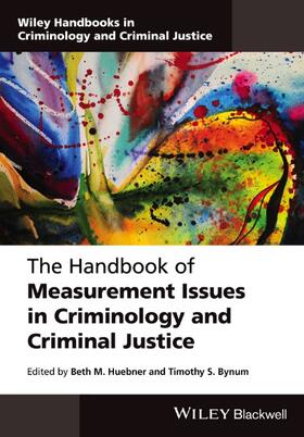 HANDBOOK OF MEASUREMENT ISSUES IN CRIMIN