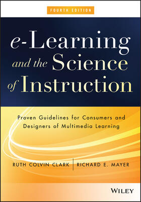 Clark, R: e-Learning and the Science of Instruction