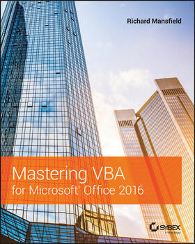 Mansfield, R: Mastering VBA for Microsoft Office 2016