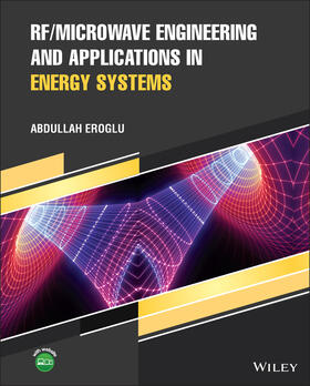 Rf/Microwave Engineering and Applications in Energy Systems