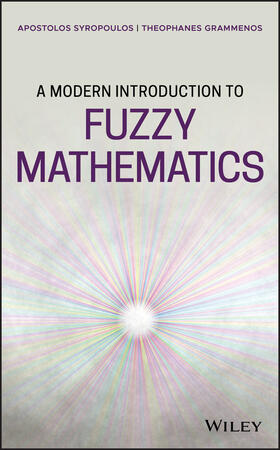 A Modern Introduction to Fuzzy Mathematics