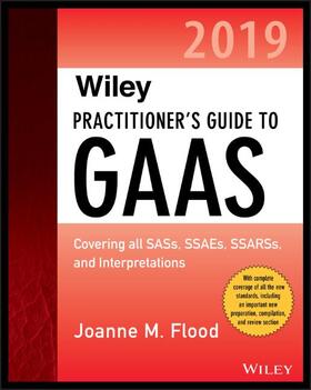 Wiley Practitioner&#8242;s Guide to GAAS 2019
